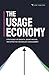 The Usage Economy: Strategi...