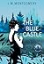 The Blue Castle