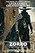 Zorro: in The Curse of Capistrano (Literature's Greatest Heroes)