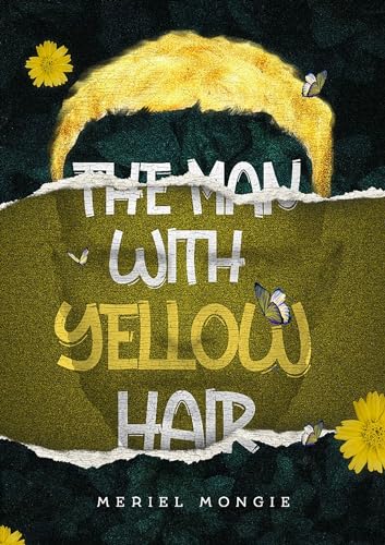 The Man with Yellow Hair (Paperback)