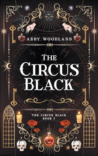 The Circus Black (Book 1)
