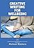 Creative Writing for Wellbeing