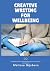 Creative Writing for Wellbeing