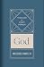 God (Theology for Every Person Book 1)