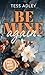 Be Mine Again: Une romance au c ur des icebergs, des secrets du passé qui resurgissent ...
