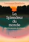 La Splendeur du m...