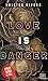 Love Is Danger
