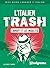 L'italien trash: L'argot et...