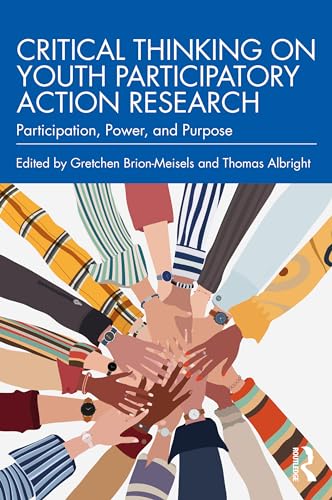 Critical Thinking on Youth Participatory Action Research (Paperback)