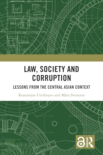Law, Society and Corruption (Law, Justice and Power)