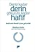 Deniz Kadar Derin Gökyüzü Kadar Hafif – Budizmle Kendi İçine Yolculuk
