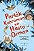 Parlak Kahraman Ve Hasta Orman