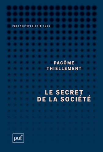 Le secret de la société (French Edition)