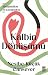 Kalbin Dönüşümü;Yetişkinlik...