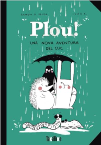 Plou!: Una nova aventura del Cuc (Hardcover)