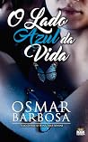 O Lado Azul da Vida