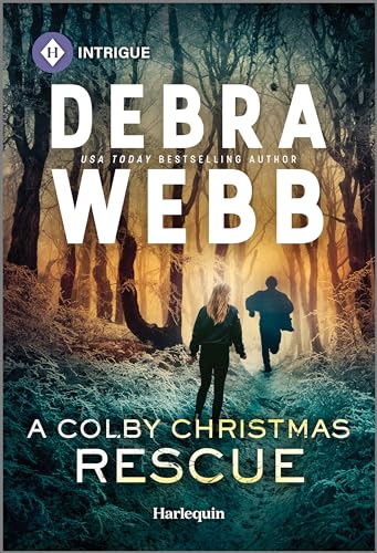 A Colby Christmas Rescue: An Action Packed Mystery Suspense Romance (Colby Agency: The Next Generation Book 1)