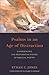 Psalms in an Age of Distrac...