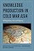 Knowledge Production in Cold War Asia by Yuka Tsuchiya Moriguchi