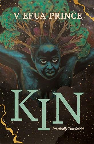 Kin: Practically True Stories (Made in Michigan Writer Series)