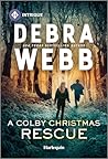 A Colby Christmas Rescue by Debra Webb