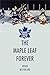 The Maple Leaf Forever