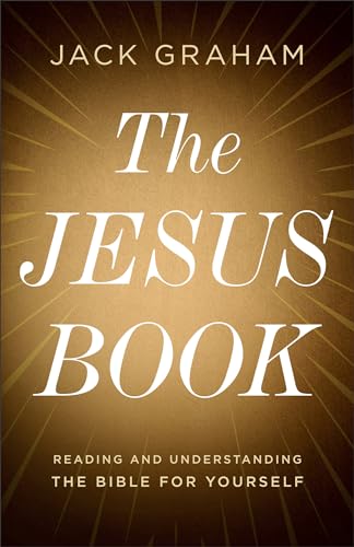 The Jesus Book: Reading and Understanding the Bible for Yourself (Kindle Edition)