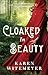 Cloaked in Beauty (Texas Ever After): (A Christian Western Historical Romance Fairy Tale Retelling of Little Red Riding Hood and Sleeping Beauty)