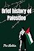 Brief history of Palestine