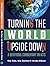 Turning The World Upside Down by Huw Rees