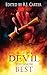 The Devil You Know Best by R J Carter