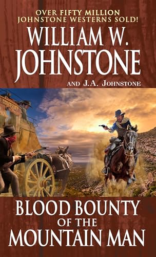 Blood Bounty of the Mountain Man (Kindle Edition)