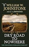 Dry Road to Nowhere: The Frontier Overland Company