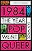 1984: The Year Pop Went Queer