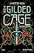 The Gilded Cage: La gabbia dorata (The Prison Healer Vol. 2) (Italian Edition)