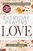 Everyday Prayers for Love by Rachael Adams