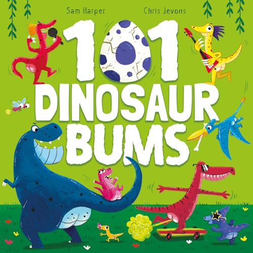 101 Dinosaur Bums (101 Bums)