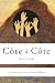 Côte a Côte: Une explicatio...