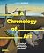 A Chronology of Art: A Timeline of Western Culture from Prehistory to the Present