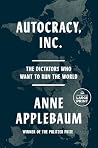 Autocracy, Inc.: ...