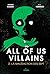 All of us villains, Tome 02: La malédiction des sept (French Edition)