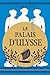 Le Palais d'Ulysse (Le Chant des déesses #2)