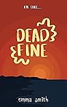 Dead Fine