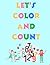 Let's Color and Count