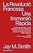 La Revolució Francesa by Jay M. Smith