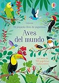 Aves del mundo - Mi pequeño libro de pegatinas