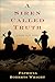 A Siren Called Truth by Patricia Roberts Wright