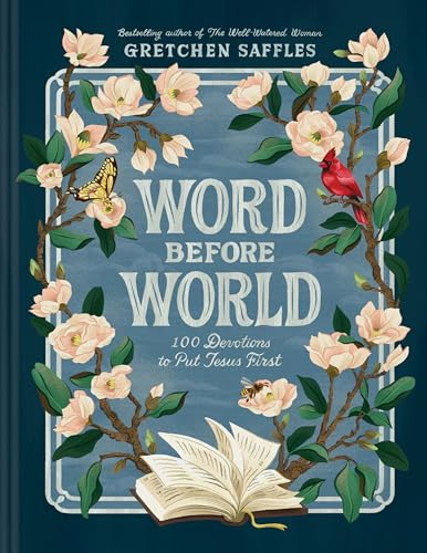 Word before World: 100 Devotions to Put Jesus First (Hardcover)