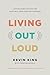 Living Out Loud: Letting Yo...