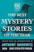 The Mysterious Bookshop Presents the Best Mystery Stories of the Year: 2024 (Best Mystery Stories)